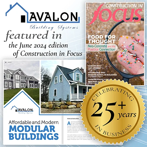 Avalon Building Systems - June 2024 Edition of Construction in Focus